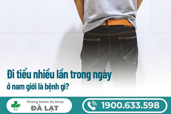 ĐI TIỂU NHIỀU LẦN KHÁM Ở ĐÂU UY TÍN? 