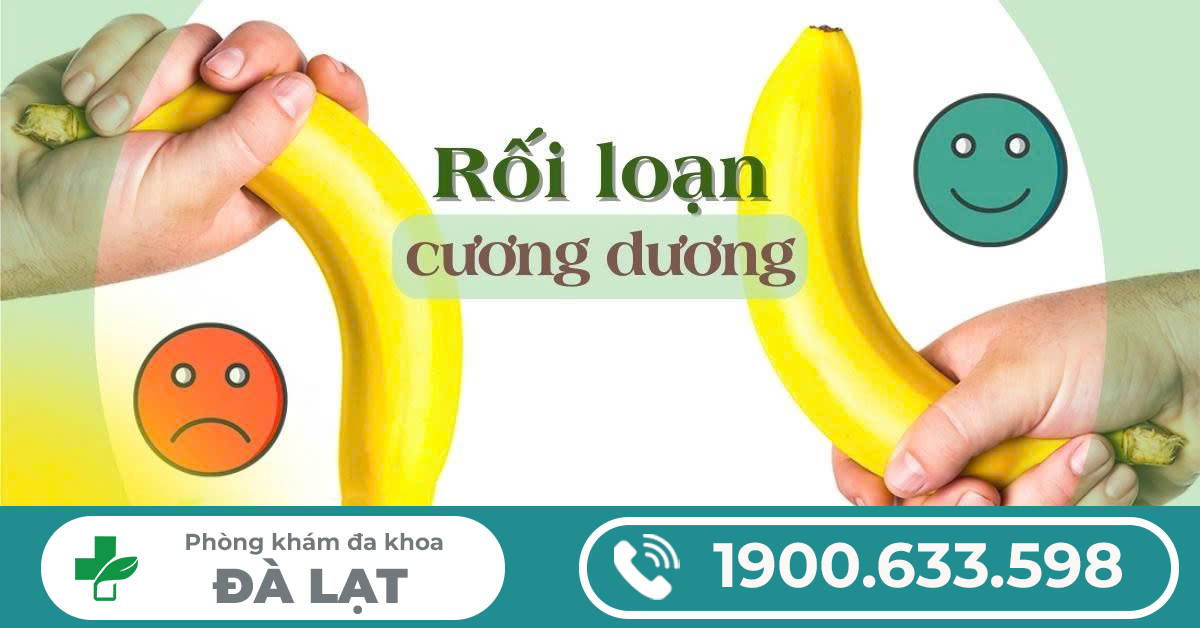 NAM GIỚI BỊ RỐI LOẠN CƯƠNG DƯƠNG DO ĐÂU? CÁCH CHỮA HIỆU QUẢ