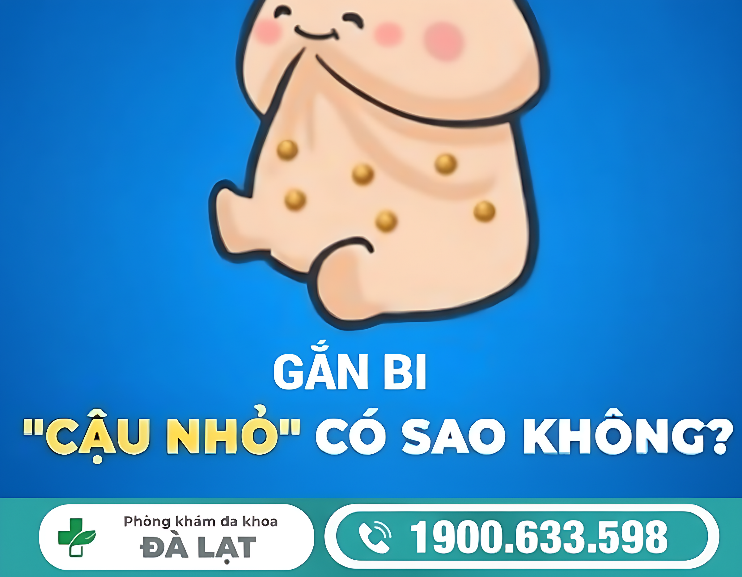 GẮN BI DƯƠNG VẬT AN TOÀN TẠI PHÒNG KHÁM UY TÍN